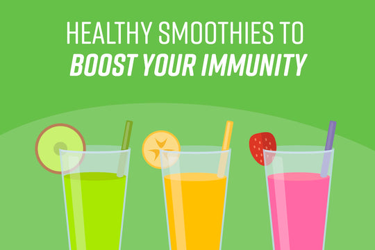Healthy Smoothies to Boost Your Immunity | Zenwise