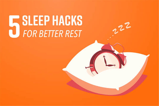 5 Sleep-Hacks for Better Rest